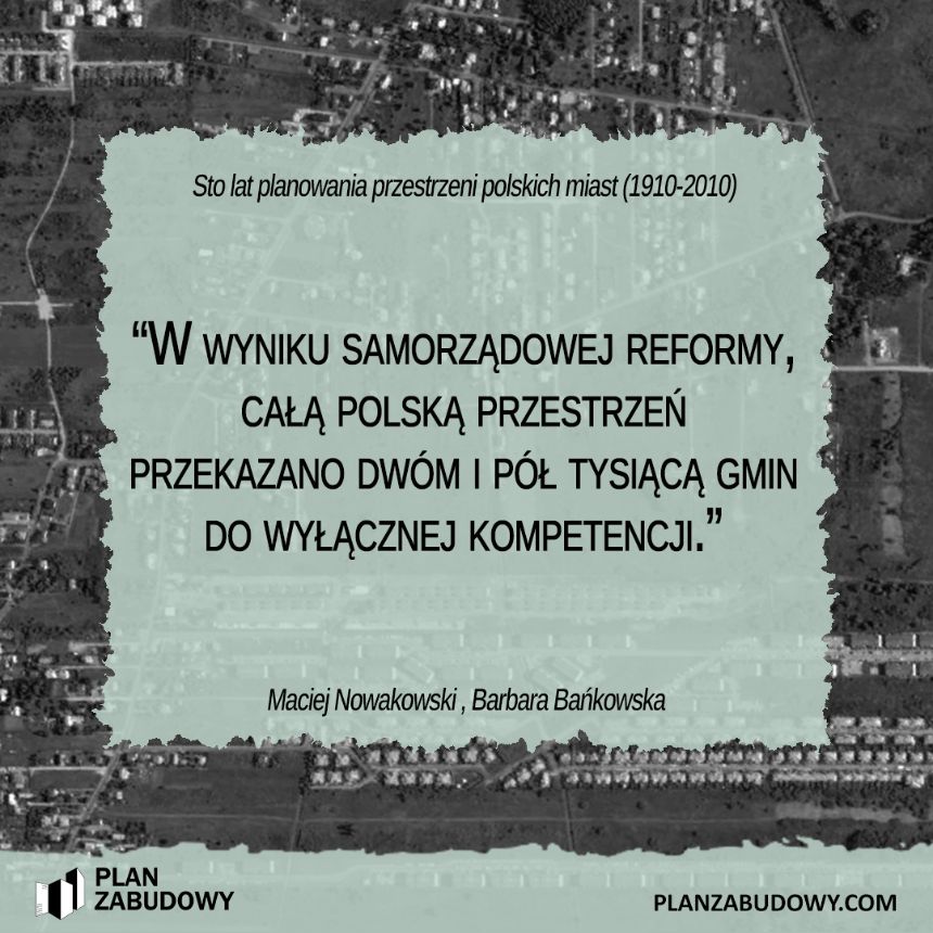 PLAN ZABUDOWY - książka - Sto-lat-planowania-przestrzeni-polskich-miast-1910-2010 - cytat nr 10