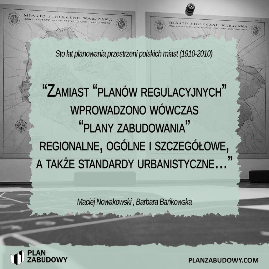 PLAN ZABUDOWY - książka - Sto-lat-planowania-przestrzeni-polskich-miast-1910-2010 - cytat nr 4