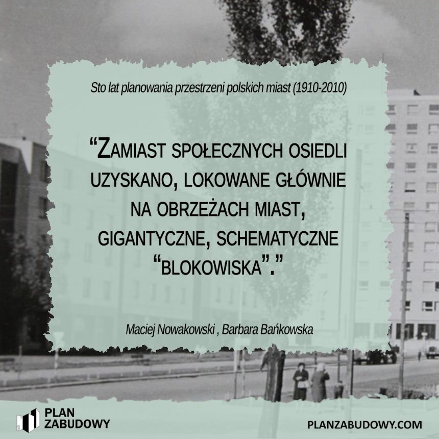 PLAN ZABUDOWY - książka - Sto-lat-planowania-przestrzeni-polskich-miast-1910-2010 - cytat nr 8