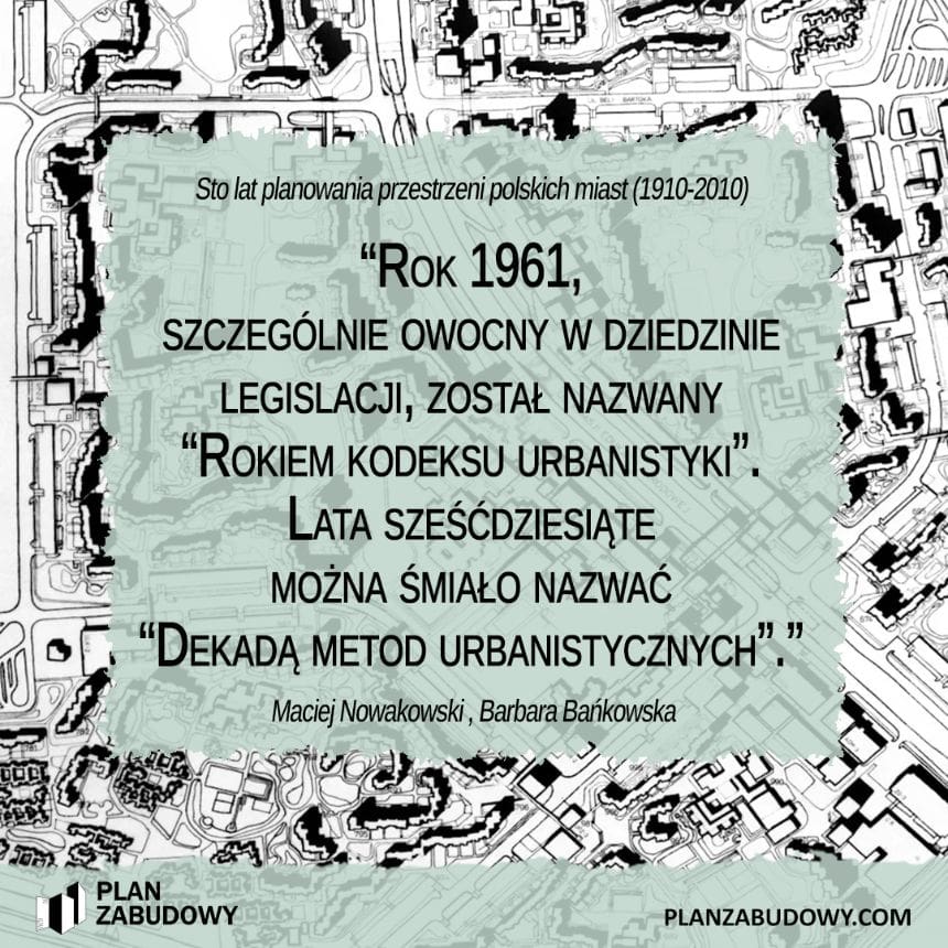 PLAN ZABUDOWY - książka - Sto-lat-planowania-przestrzeni-polskich-miast-1910-2010 - cytat nr 7
