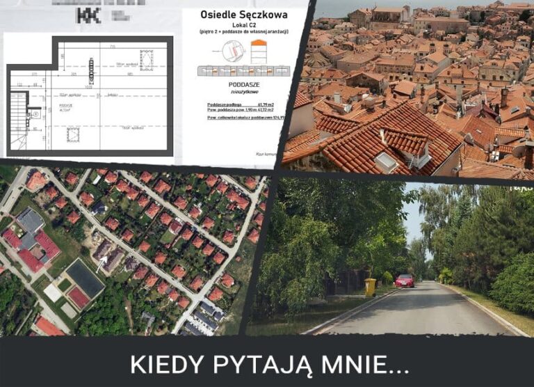PLAN ZABUDOWY - KIEDY PYTAJĄ MNIE